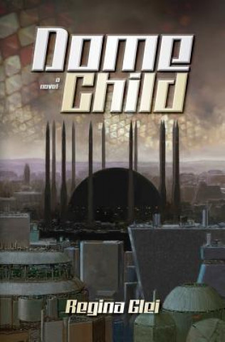 Dome Child
