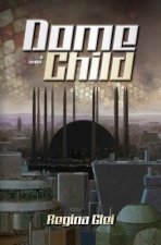 Dome Child