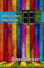 Miracles on St. Basel Avenue