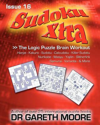 Sudoku Xtra Issue 16: The Logic Puzzle Brain Workout