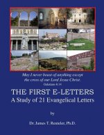 The First E-Letters: A Study of 21 Evangelical Letters