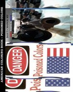 American Coloring Book: Poisoned Colors