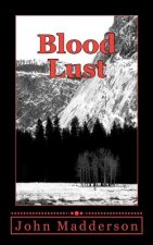 Blood Lust: The Vampire Hunter