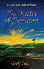 The Realm of Believe: Dragons over South Gippsland
