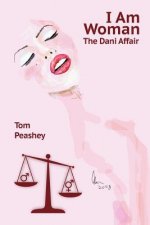 I Am Woman: The Dani Affair