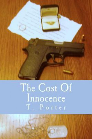 The Cost Of Innocence