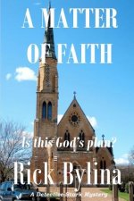 A Matter of Faith: A Detective Stark Mystery