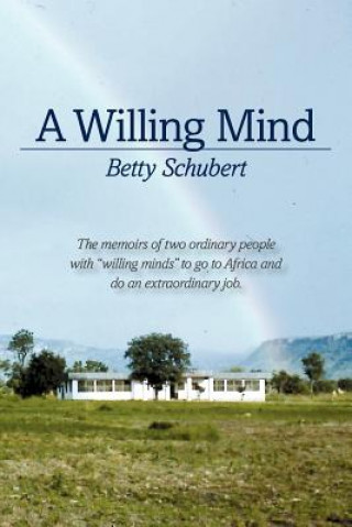 A Willing Mind