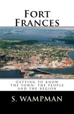 Fort Frances: Getting to know the town, the people and the region