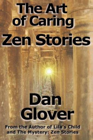 The Art of Caring: Zen Stories