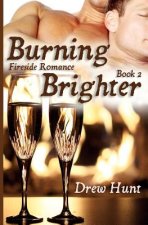 Fireside Romance Book 2: Burning Brighter
