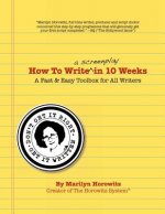 How to Write a Screenplay in 10 Weeks