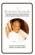 I Remember Reidsville