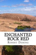 Enchanted Rock Red