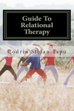 Guide To Relational Therapy