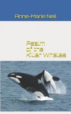 Psalm of the Killer Whales
