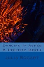 Dancing In Ashes