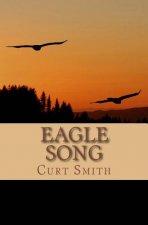 Eagle Song: A Story of Awakening