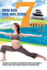 Bring back your 100% fitness by simple 7 steps: English