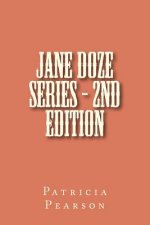 Jane Doze Series - 2nd Edition: Patricia L. Pearson