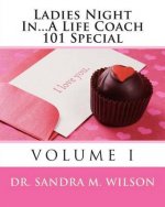 Ladies Night In...A Life Coach 101 Special