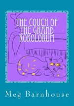 The Couch of the Grand Kokolorum