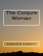 The Conjure Woman