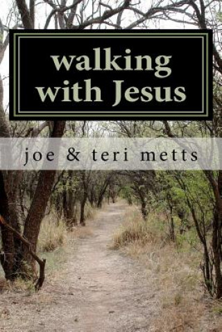 walking with Jesus: a guide to relational discipleship