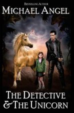 The Detective & The Unicorn