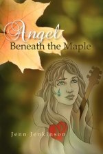 Angel Beneath the Maple