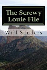 The screwy Louie File: More Montana Tales