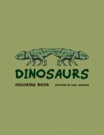 Dinosaurs Coloring Book: Artwork By Karl Addison