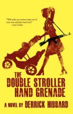 The Double Stroller Hand Grenade