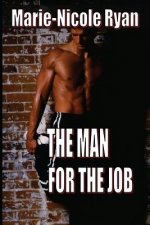 The Man For The Job
