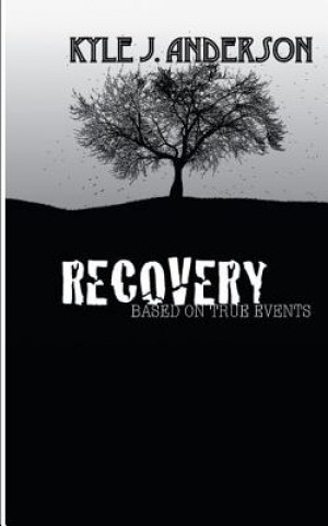 Recovery