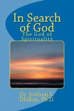 In Search of God: The God of Spirituality