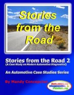 Stories from the Road 2: An Automotive Case Studies Series