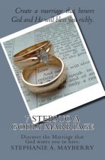 7 Steps to a Godly Marriage
