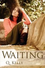 Waiting