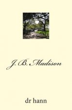 J. B. Madison