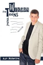 Wisdom for Teens