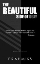 The Beautiful Side of Ugly: Therapeutic Inspiration