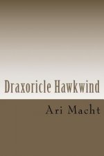 Draxoricle Hawkwind