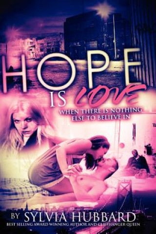 Hope Is Love: Sequel to Love Like This