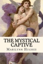 Mystical Captive