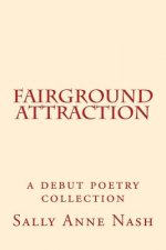 Fairground Attraction: A debut poetry collection