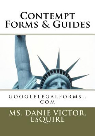 Contempt Forms & Guides: googlelegalforms.com
