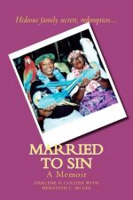 Married to Sin: A Memoir