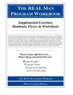 The REAL Man Program Workbook