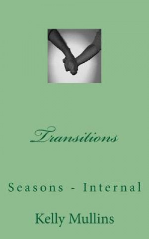 Transitions: Seasons - Internal